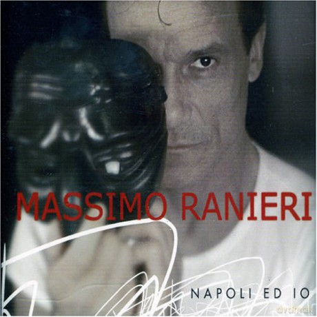 Massimo Ranieri: Napoli Ed Io [3CD]