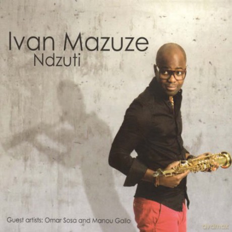 Ivan Mazuze: Ndzuti - With Omar Sosa and Manou Gallo [CD]