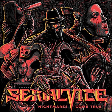 Serial Vice: Nightmares Come True [CD]