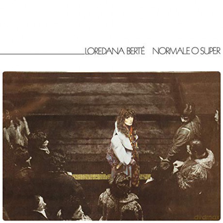 Loredana Berte: Normale O Super (White Gatefold) (Limited) [Winyl]