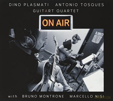 Dino Plasmati/Antonio Tosques Guitar Quartet: On Air [CD]