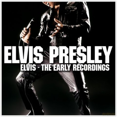 Elvis - The Early Recordings [CD]