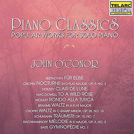 John O'Conor: Piano Classics for Solo Piano [CD]