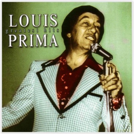 Louis Prima: Greatest Hits [CD]