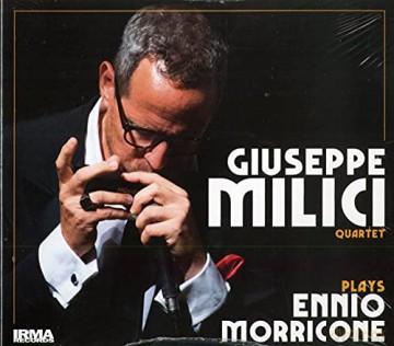 Milici Giuseppe Quartet: Plays Ennio Morricone [CD]