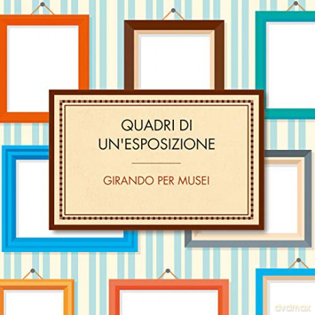 Quadri Di Un'Esposizione [CD]