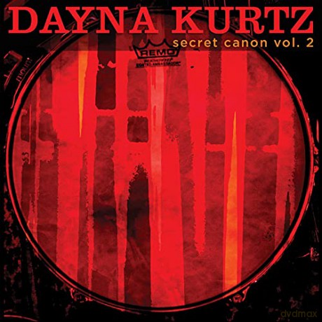 Dayna Kurtz: Secret Canon Volume 2 [CD]