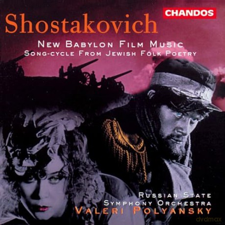 D. Shostakovich: Shostakovich: New Babylon Film Music/song-Cycle From Jewish Folk Poetry [CD]