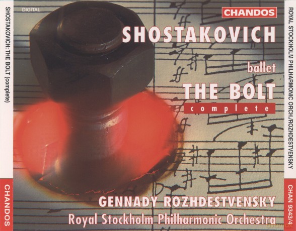 D. Shostakovich: Shostakovich: The Bolt [2CD]