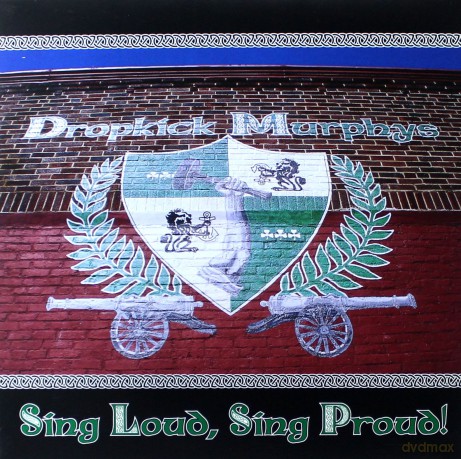 Dropkick Murphys: Sing Loud Sing Proud [Winyl]