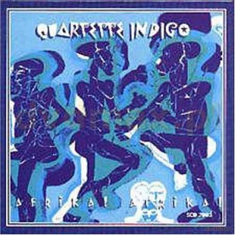 Quartette Indigo: Afrika! Afrika! [CD]