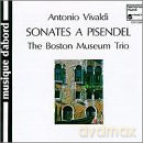 The Boston Museum Trio: Sonates A Pisendel [CD]