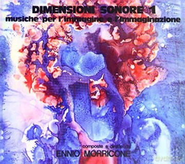 Ennio Morricone: Sound Dimensions 1 [CD]