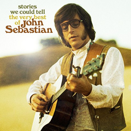 John Sebastian: Stories We Could Tell:The Very [CD]