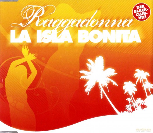 La Isla Bonita (Single) [CD]