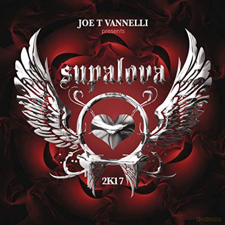 Supalova Compilation 2k17 Joe T Vannelli Presenta [2CD]