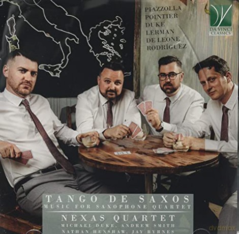 Nexas Quartet: Tango De Saxos - Music For Saxophone Quartet [CD]