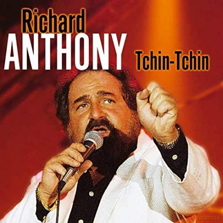 Richard Anthony: Tchin-Tchin [CD]