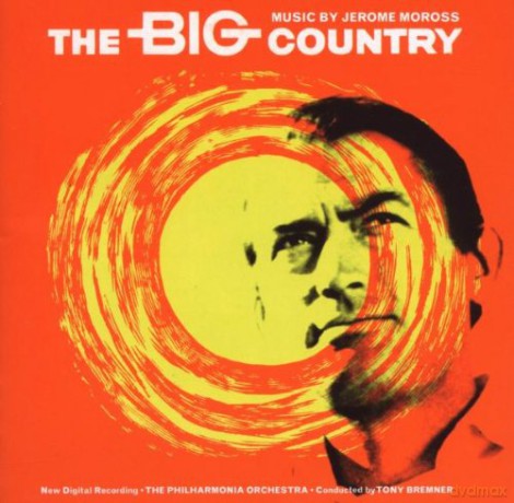 The Big Country: Music by Jerome Moross [CD]