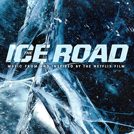 The Ice Road soundtrack [CD]
