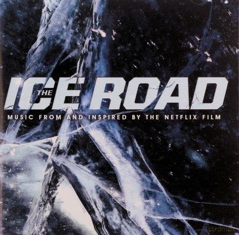 The Ice Road soundtrack [CD]