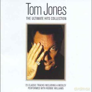 Tom Jones: The Ultimate Collection [CD]