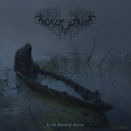 Sickle Of Dust: To The Shores Of Sunrise [CD]