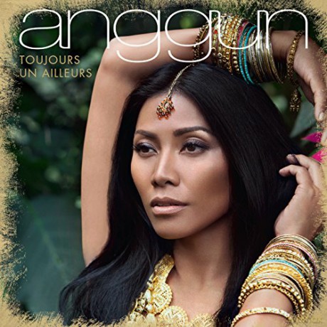 Anggun: Toujours Un Ailleurs [CD]