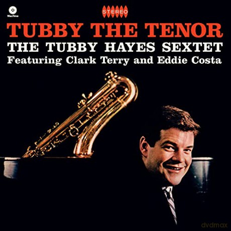 Tubby Hayes: Tubby The Tenor [Winyl]