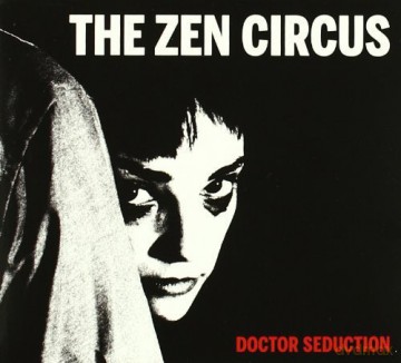 Zen Circus: Visited By The Ghost Of Willie [CD]