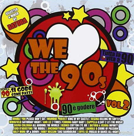 We Love the 90s vol. 2 [CD]
