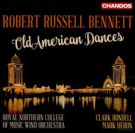 Robert Russell Bennett: Wind Band Music [CD]