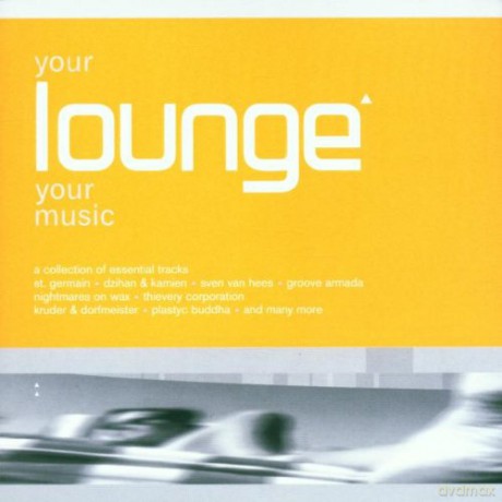 Your Lounge Your Music Vol.1 [CD]