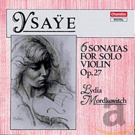 E. Ysaye: Ysaye: 6 Sonatas for Solo Violin, Op 27. [CD]