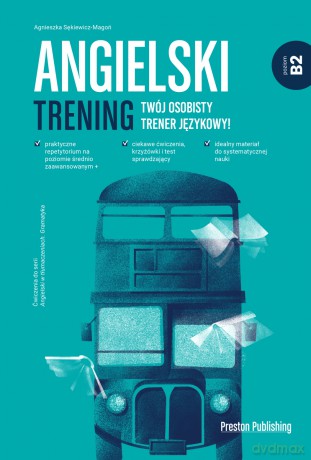 Angielski. Trening B2 - Agnieszka Sękiewicz-Magoń [KSIĄŻKA]