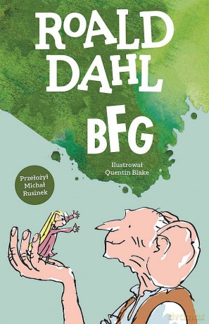 BFG - Roald Dahl [KSIĄŻKA]