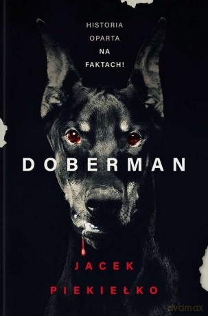 Doberman - Jacek Piekiełko [KSIĄŻKA]