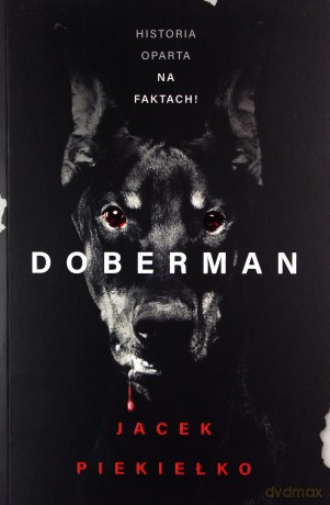 Doberman - Jacek Piekiełko [KSIĄŻKA]
