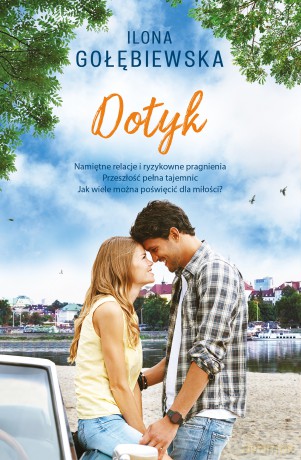 Dotyk - Ilona Gołębiewska [KSIĄŻKA]