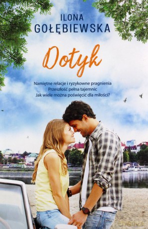 Dotyk - Ilona Gołębiewska [KSIĄŻKA]