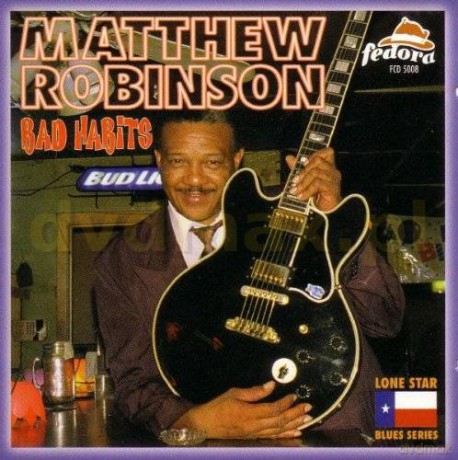Matthew Robinson: Bad Habits [CD]