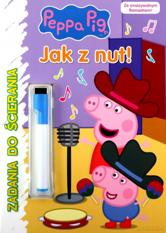 Jak z nut. Zadania do ścierania. Świnka Peppa [KSIĄŻKA]