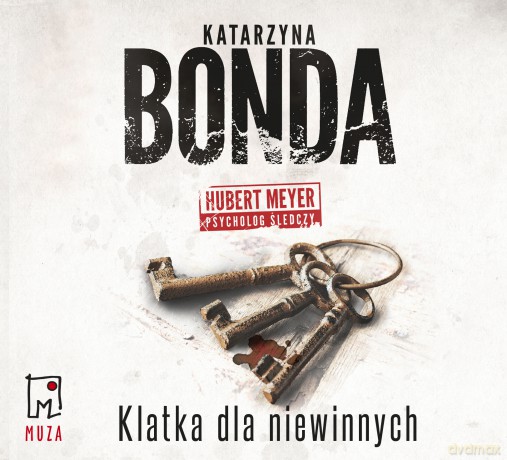Klatka dla niewinnych - Katarzyna Bonda [AUDIOBOOK]