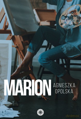 Marion - Agnieszka Opolska [KSIĄŻKA]