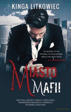 Miasto mafii - Kinga Litkowiec [KSIĄŻKA]