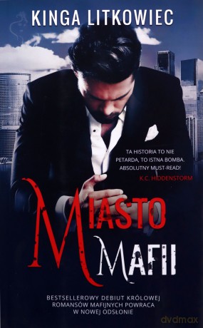 Miasto mafii - Kinga Litkowiec [KSIĄŻKA]