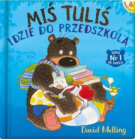 Miś Tuliś idzie do przedszkola wyd. 4 - David Melling [KSIĄŻKA]