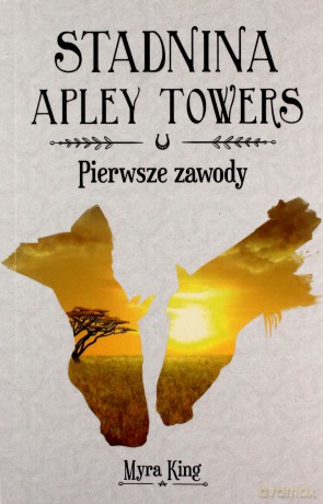 O mały włos. Stadnina Apley Towers (Tom 1) - Myra King [KSIĄŻKA]