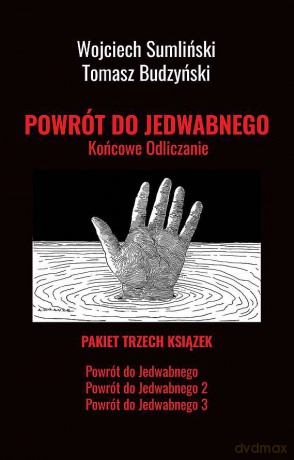Pekiet Powrót do Jedwabnego. Końcowe Odliczanie - Wojciech Sumliński, Tomasz Budzyński [KSIĄŻKA]