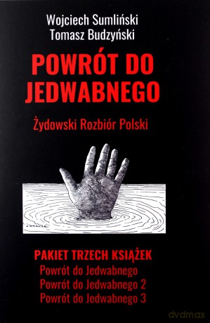 Pekiet Powrót do Jedwabnego. Końcowe Odliczanie - Wojciech Sumliński, Tomasz Budzyński [KSIĄŻKA]